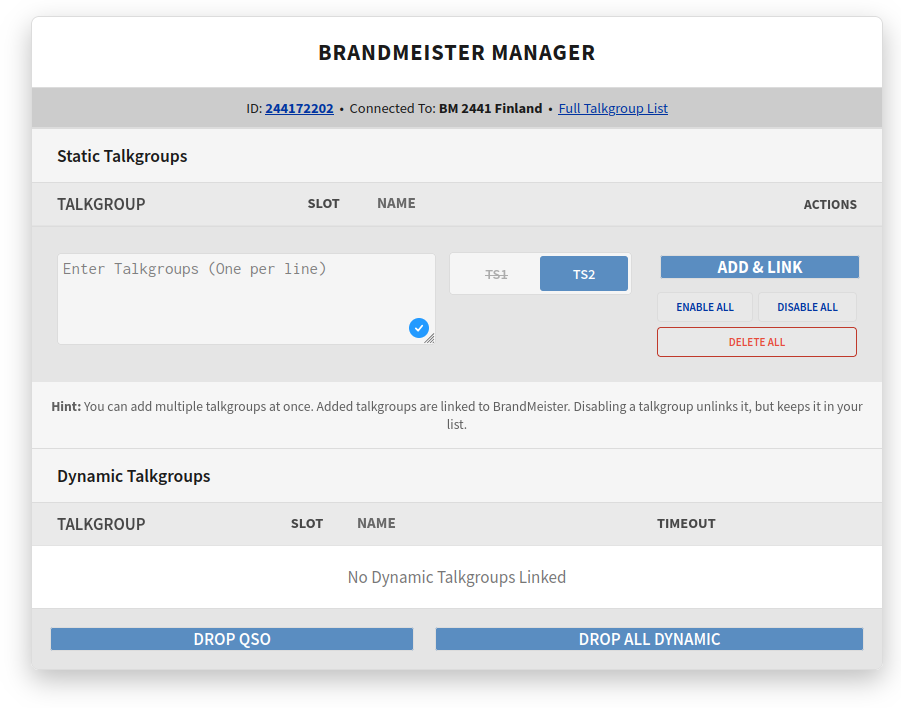 BrandMeister manager screen showing the talkgroups added to the hotspot.